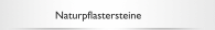 Naturpflastersteine